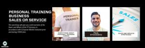 PERSONAL TRAINING BUSINESS - SALES or SERVICE Workshop